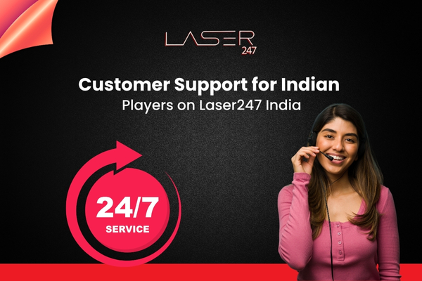 Customer Support for Indian Players on Laser247 India