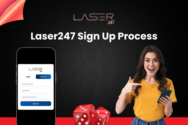 Laser247 Sign Up Process