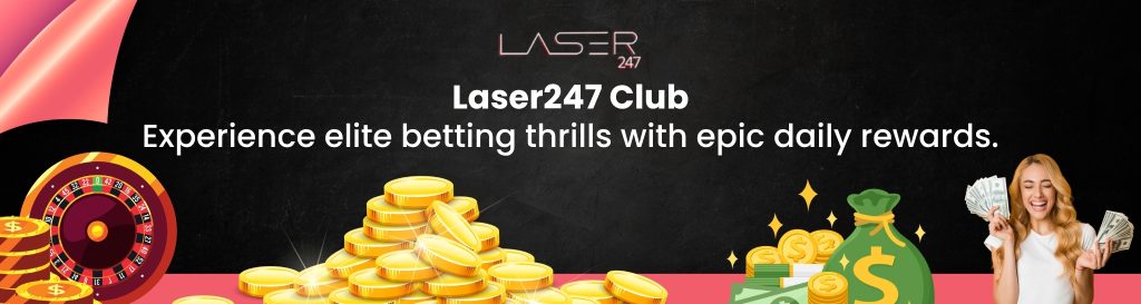 Laser247 - Experience elite betting thrills with epic daily rewards