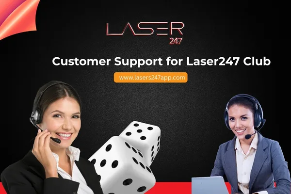 Customer Support for Laser247 Club​