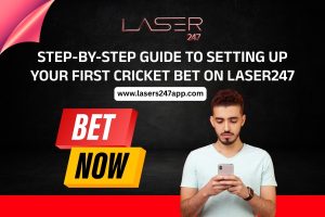 Step-by-Step Guide to Setting Up Your First Cricket Bet on Laser247