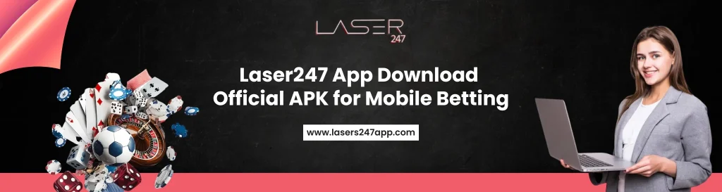 Laser247 App Download
