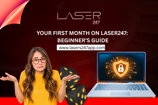 You are currently viewing Laser247 Learning Curve — Your First Month as a Player Explained